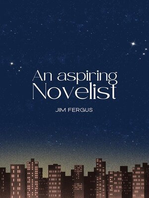 cover image of An Aspiring Novelist